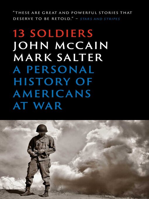 Title details for Thirteen Soldiers by John McCain - Wait list